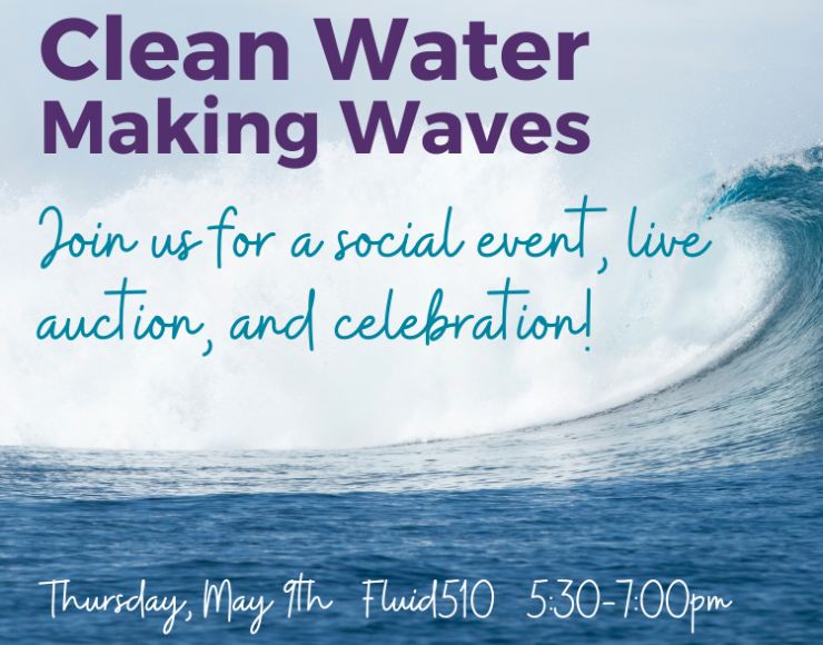 Clean Water Making Waves - CA Event