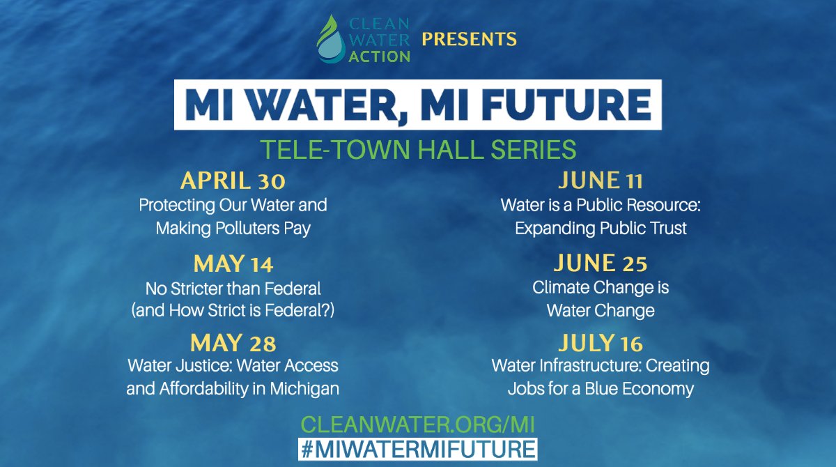MI Water, MI Future virtual town hall series schedule