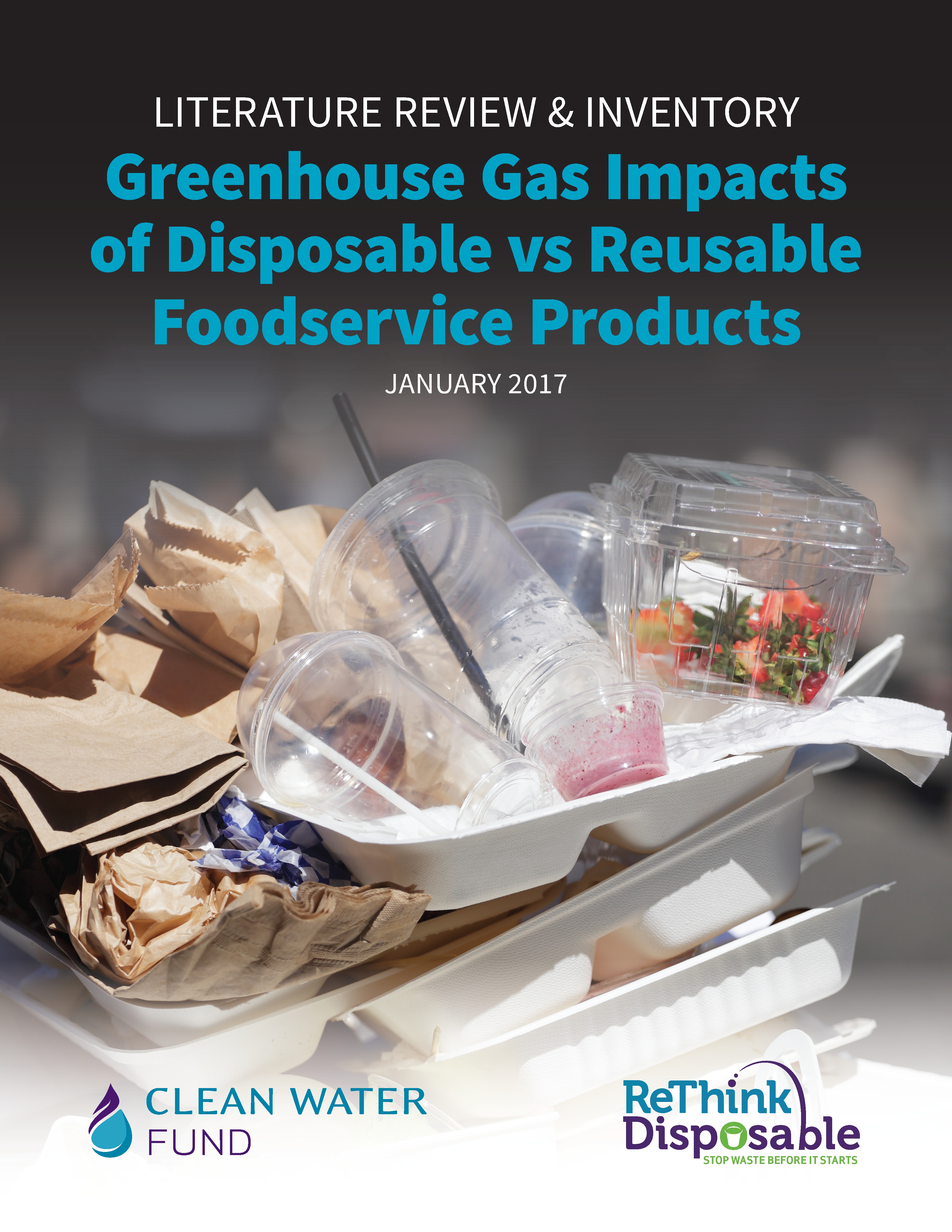 Greenhouse Gas Impacts of Disposable vs Reusable Foodservice Products