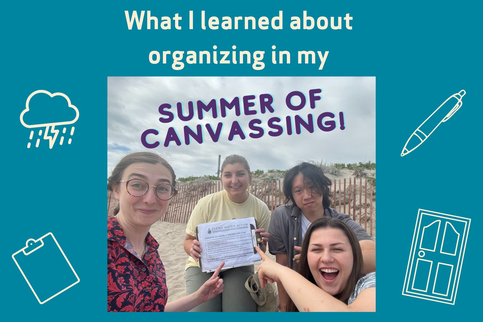 Image of Clean Water Action Rhode Island Canvassers with text "What I learned about organizing in my summer of canvassing!"