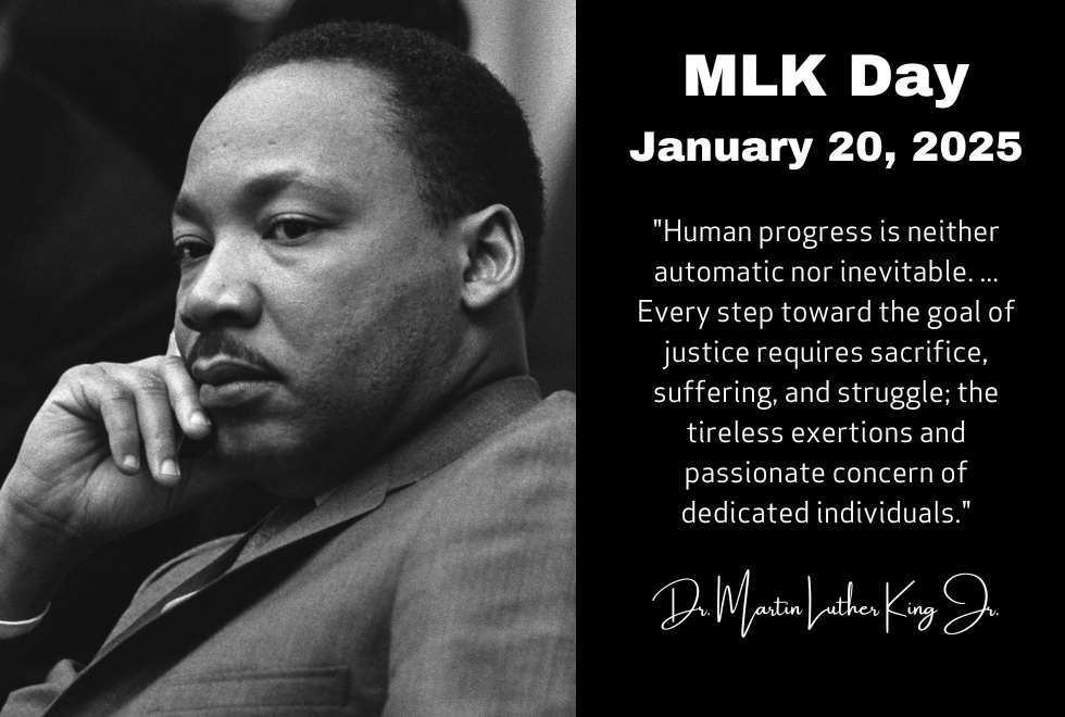 MLK Day - January 20, 2025 Blog Graphic