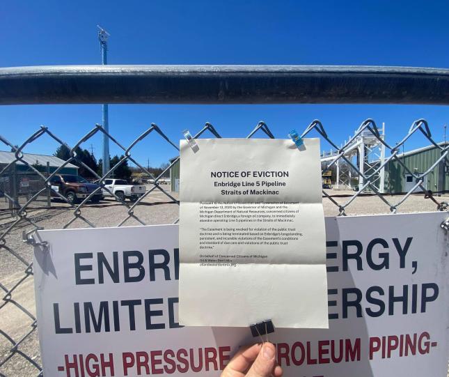 Notice of Eviction hung on Enbridge fence
