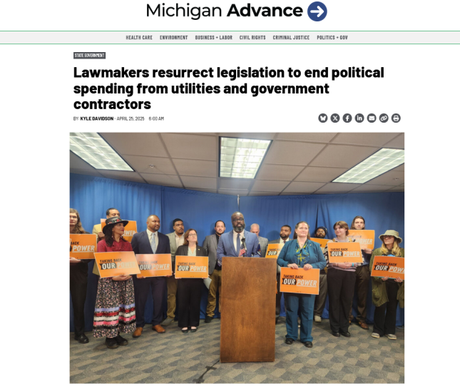 awmakers resurrect legislation to end political spending from utilities and government contractors • Michigan Advance.