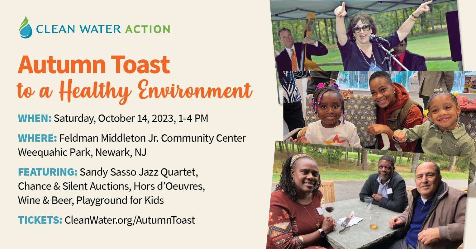 Image of Clean Water Action's Autumn Toast to a Healthy Environment