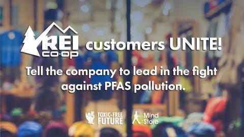 Tell REI to phase PFAS out of its products!