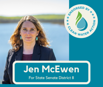 Jen McEwen - Endorsed by Clean Water Action