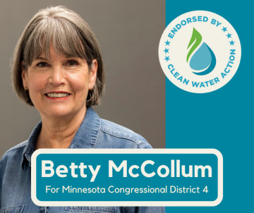 Betty McCollum - Endorsed by Clean Water Action