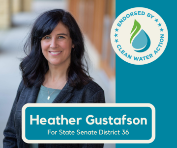 Heather Gustafson - Endorsed by Clean Water Action