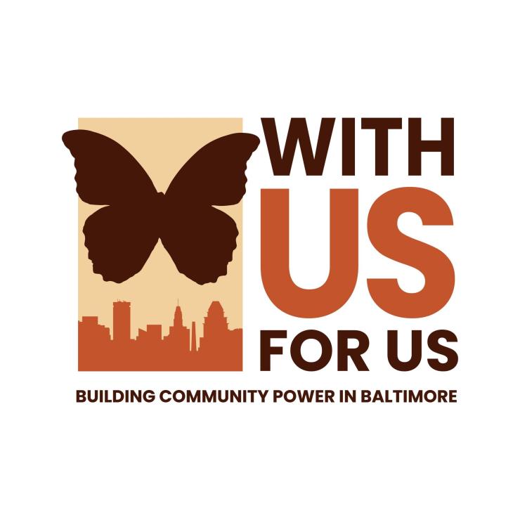 Logo of "With Us For Us: Building Community Power in Baltimore" 