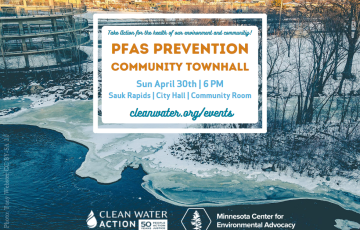 PFAS Prevention Townhall, April 30th 6 PM Sauk Rapids MN City Hall Community Room