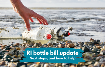Image of someone picking up bottles on a beach with text that says "RI Bottle Bill Update"
