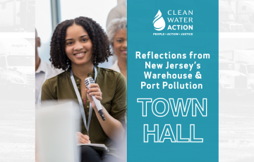 Graphic design that says Reflections from New Jersey’s Warehouse & Port Pollution Town Hall in New Jersey