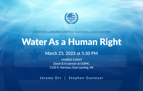 Water As A Human Right: March 23 5:30