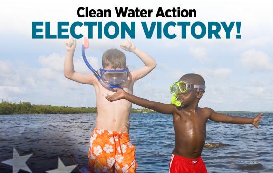 Clean Water Action Election Victory