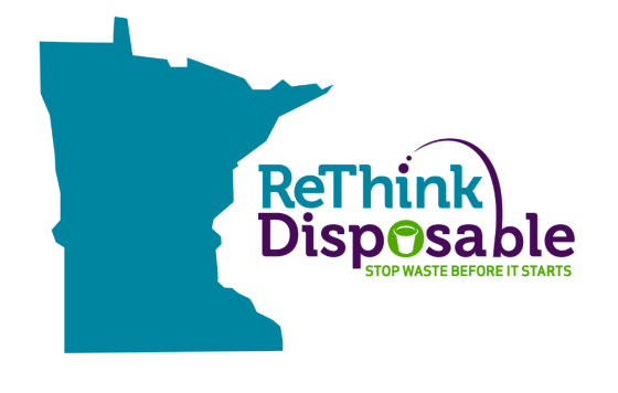 ReThink Disposable Minnesota: Stop Waste Before It Starts