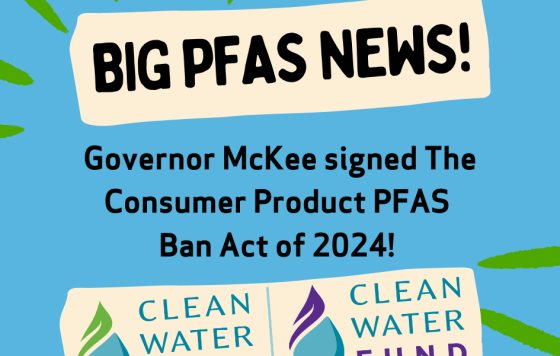 Big PFAS News! Gov McKee signed the bill!