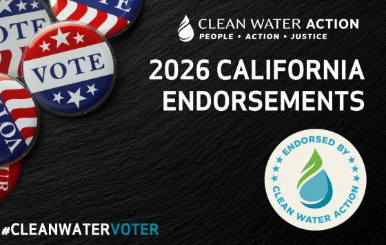Clean Water Action - 2026 California Endorsements