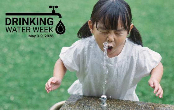 Drinking Water Week: May 3-9, 2026